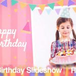 پروژه افترافکت اسلایدشو تولد Happy Birthday Slideshow