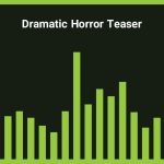 موزیک زمینه تیزر دراماتیک Dramatic Horror Teaser