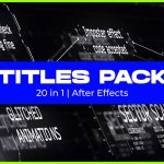 پروژه افترافکت باندل عناوین متحرک Ultimate Title Pack Bundle 20 in 1